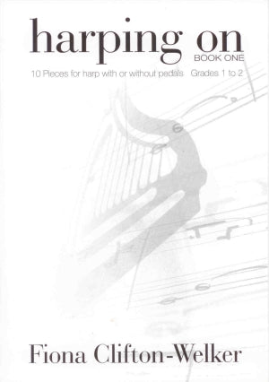 Harping On, Book 1 - Fiona Clifton-Welker image 0